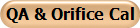 QA & Orifice Cal